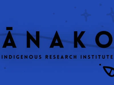 Photo for the news post: Ānako Indigenous Research Institute